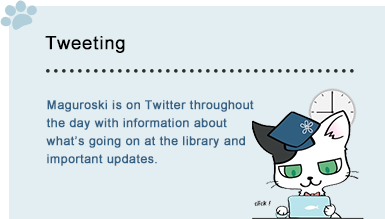 Tweeting, Maguroski is on Twitter throughout the day with information about what's going on at the library and important updates.